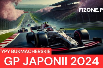 Grand Prix Japonii 2024 Typy bukmacherskie