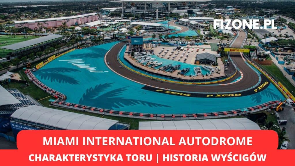 Informacje o Miami International Autodrome